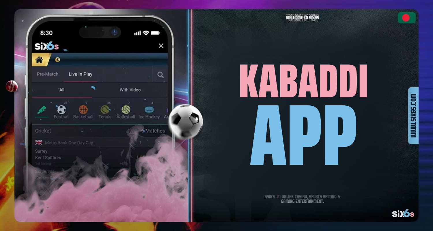 Six6s Bangladesh offers sports betting with major markets and sporting events, a convenient mobile application with a user-friendly interface for Android and iOS.